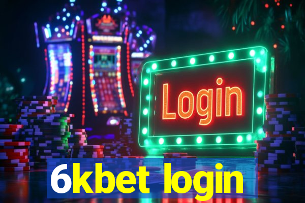 6kbet login